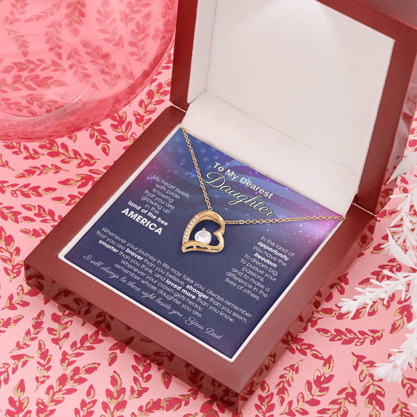 To My Daughter - America Land Of The Free - 4th of July Necklace [ Forever Love ]
