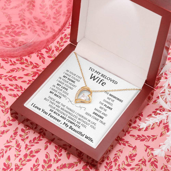 [Few left only] To My Beloved Wife, Your presence makes me feel so rich and complete