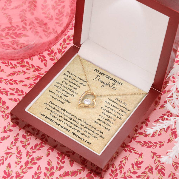 To My Dearest Daughter - You will always hold a special place in my heart, I AM BLESSED FOR HAVING YOU [ Forever Love ]