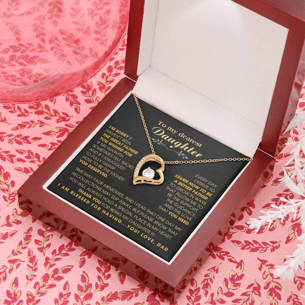 [Few left only] To My Dearest Daughter - You will always hold a special place in my heart.