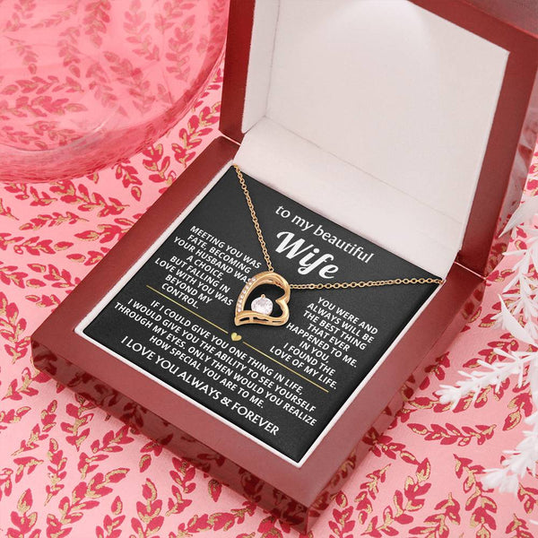 (Only a few left)  To My Beautiful Wife - I found the love of my life