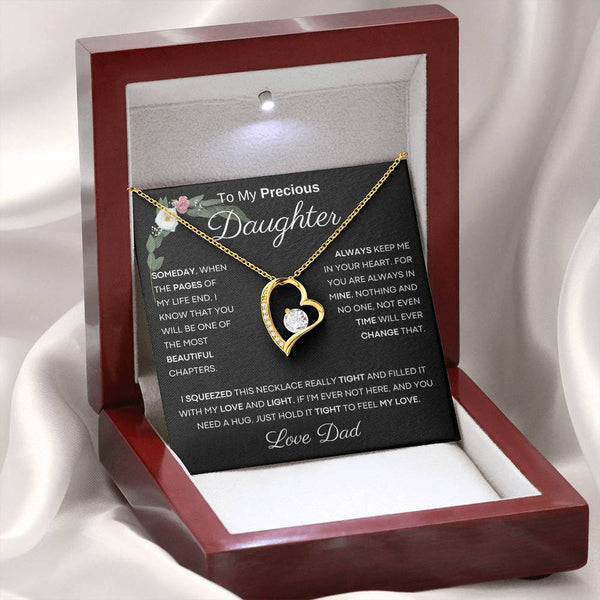 To My Precious Daughter from Dad -  You Will Be One Of The Most Beautiful Chapters