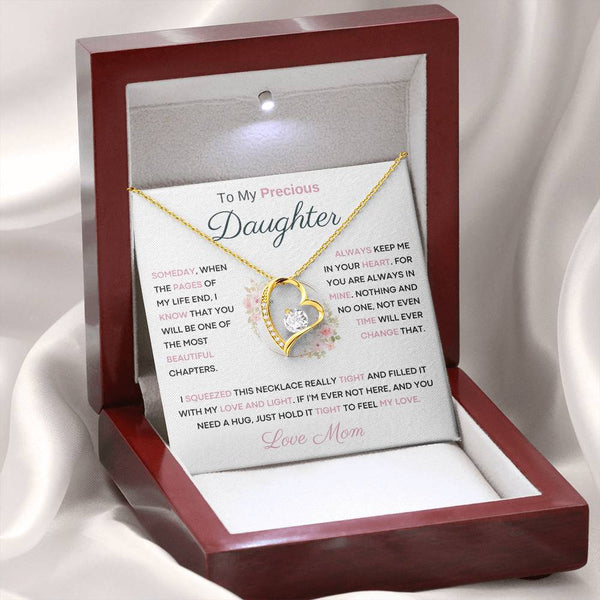 To My Precious  Daughter - You Will Be One Of The Most Beautiful Chapters - From Mom