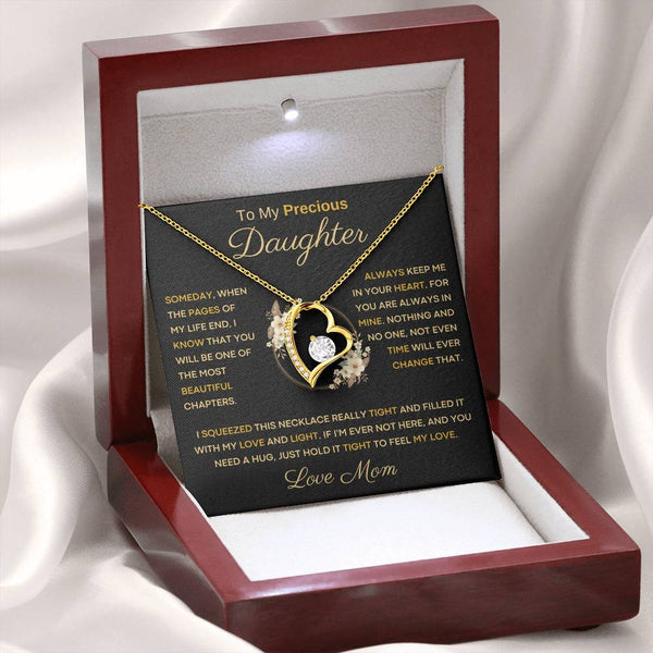 To My Precious  Daughter - One Of The Most Beautiful Chapters Of My Life - From Mom