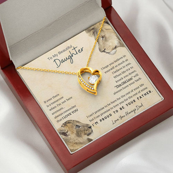 To My Beautiful Daughter - This Old Lion will always have your back [Only a few left]
