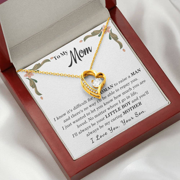 To My Loving Mother - I love you, your son