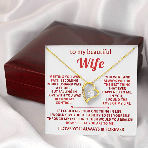 To My Beautiful Wife - I found the love of my life [ Forever love necklace ]