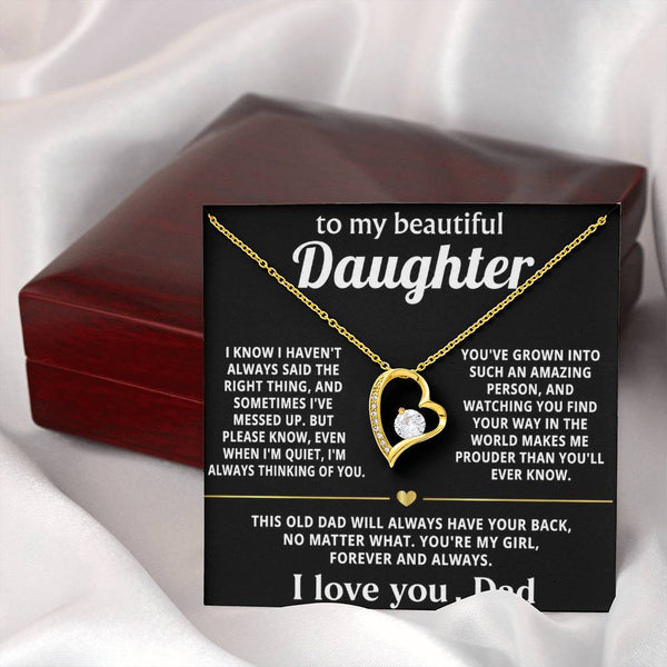 To My Beautiful Daughter, My love for you is endless.