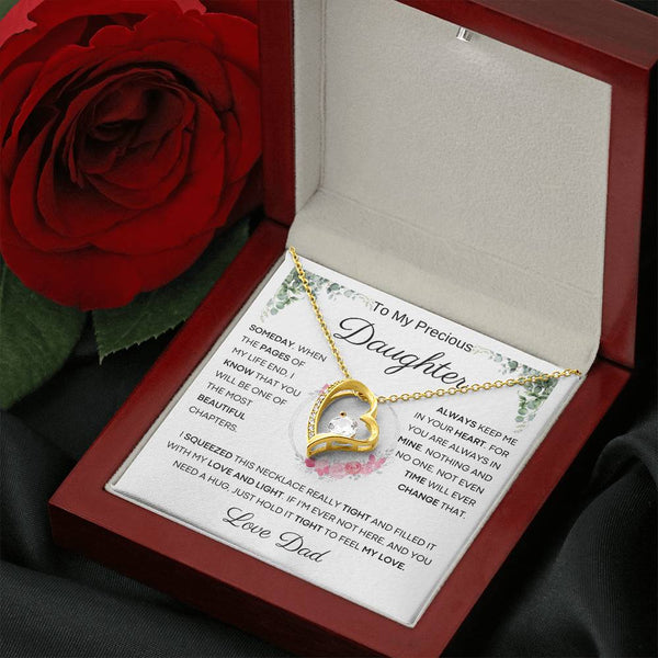 To My Precious Daughter from Dad -  You Will Be One Of The Most Beautiful Chapters - Forever Love