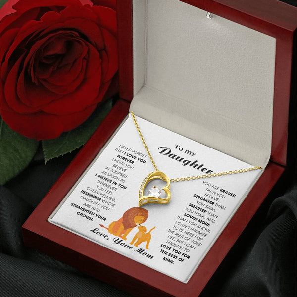 To My Daughter From Mom, Never Forget That I Love You Forever (Forever Love)