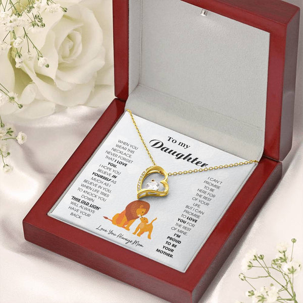 To My Daughter - When you wear this necklace, never forget that I LOVE YOU [ Gift From Mom ] [ Forever Love ]