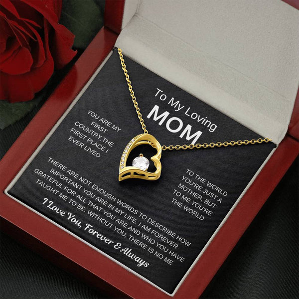 (Forever Love Necklace) - To My Loving Mom, Without You, There Is No Me