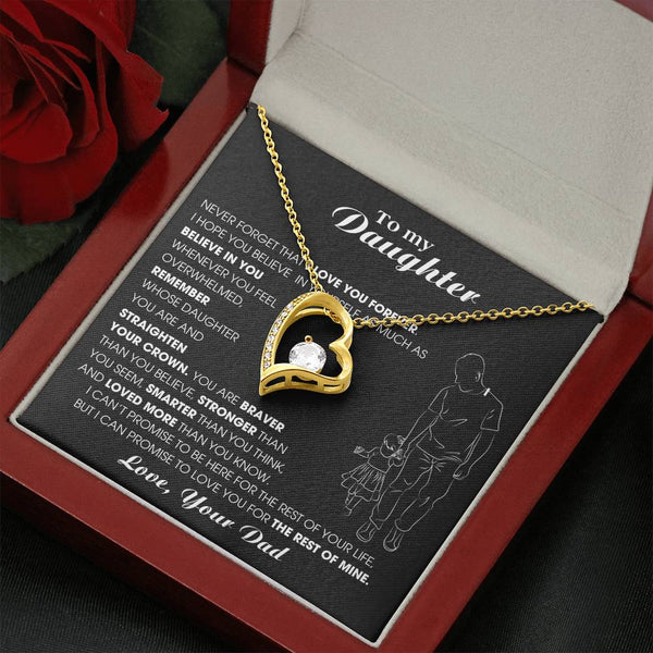 To My Daughter, Never Forget That I Love You Forever [ Almost sold out ]