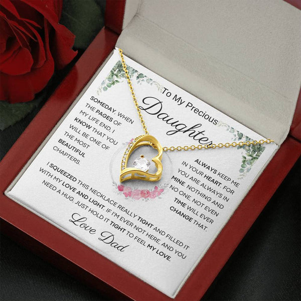 To My Precious Daughter from Dad -  You Will Be One Of The Most Beautiful Chapters - Forever Love