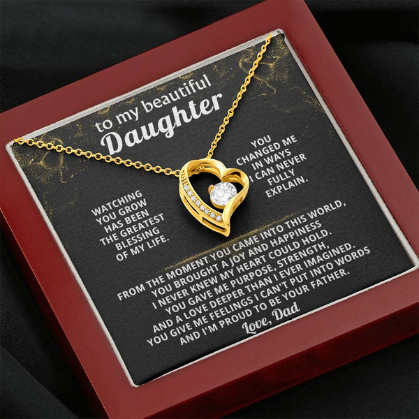 TO MY BEAUTIFUL DAUGHTER, You changed me in ways I can never fully explain