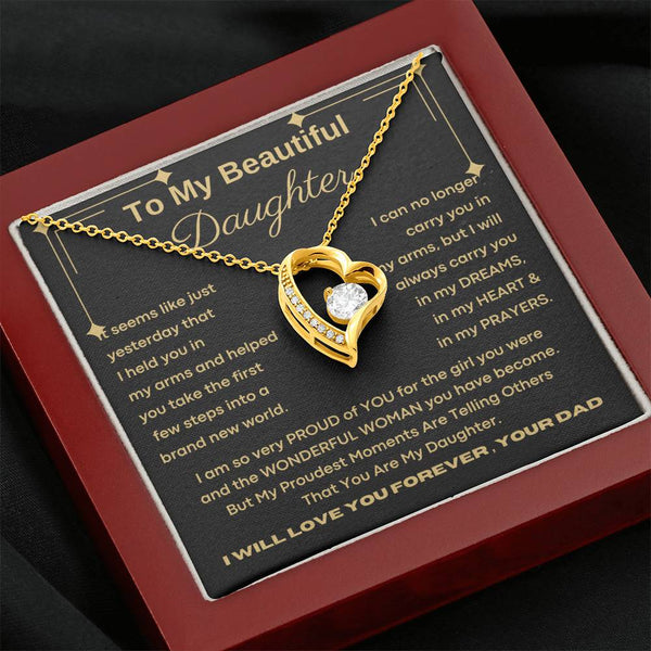 To My Beautiful Daughter, I will always carry you in my DREAMS, in my HEART & in my PRAYERS