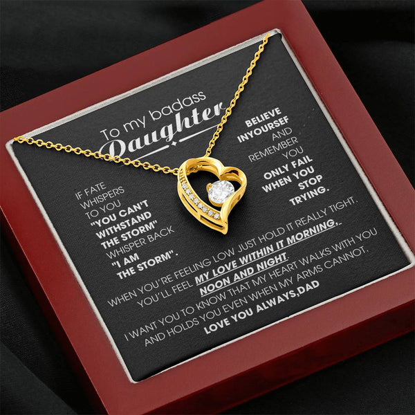 [ Only A Few Left ] To My Badass Daughter, You'll feel my love within it morning noon and night