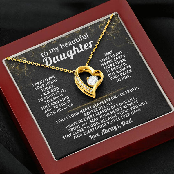 To my beautiful Daughter - I pray over your heart today
