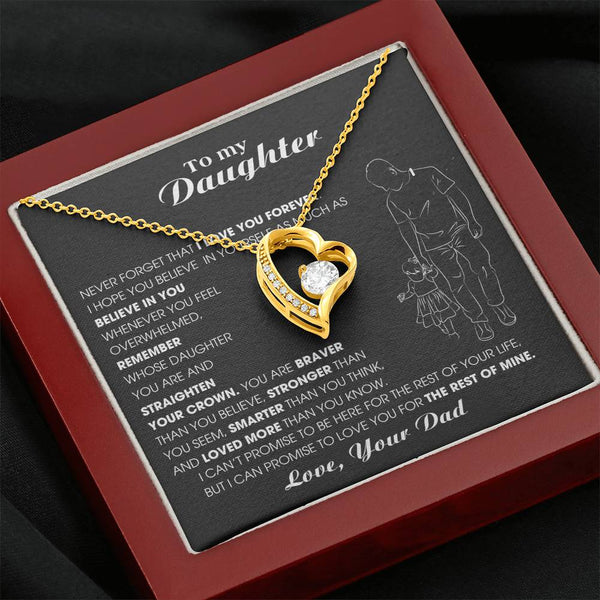 To My Daughter, Never Forget That I Love You Forever [ Almost sold out ]