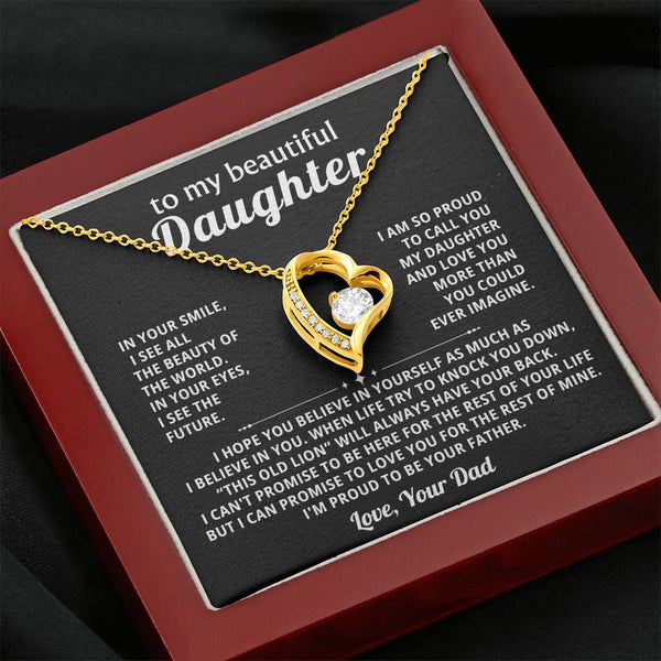 To my beautiful Daughter -  I believe in you, I'm proud to be your Father