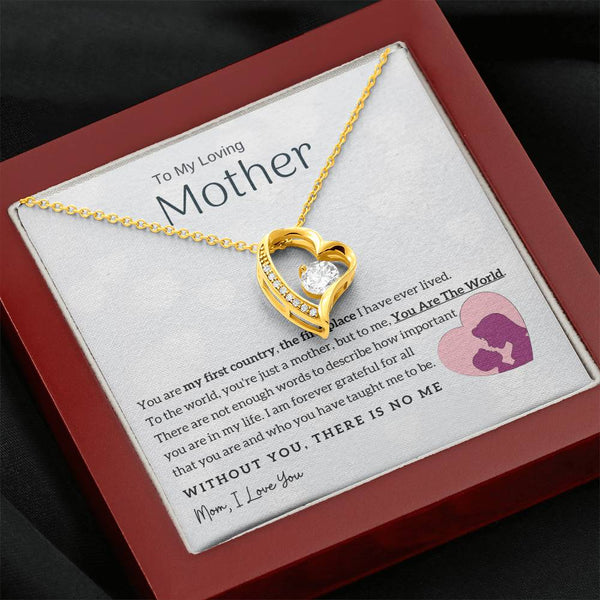 To My Loving Mother - You Are The World To Me! (Only a Few Left) - Forever Love Necklace