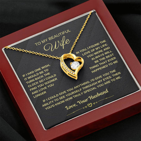 [ Few left only ] To My Beautiful Wife, I could find you sooner and love you longer