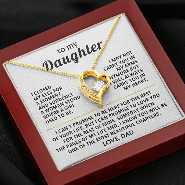 To My Daughter - always carry you in my heart
