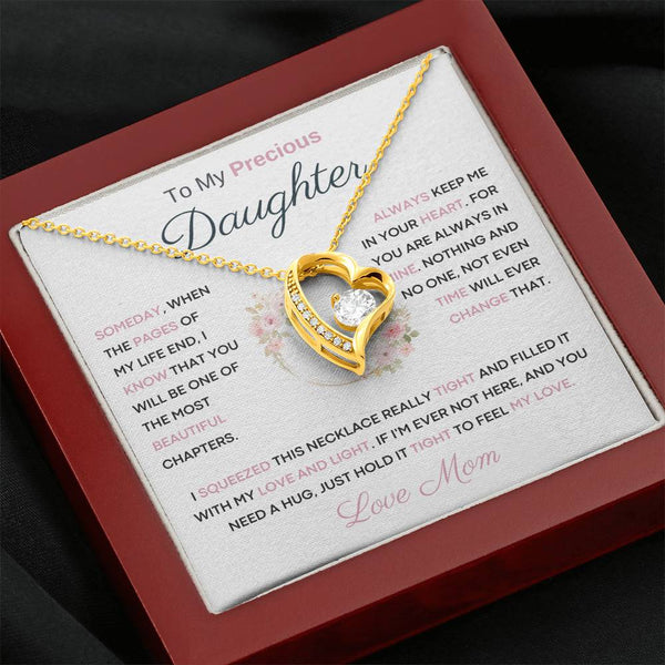 To My Precious  Daughter - You Will Be One Of The Most Beautiful Chapters - From Mom