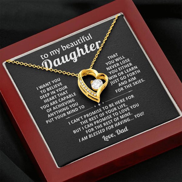 To My beautiful Daughter, BELIEVE  IN YOUR HEART