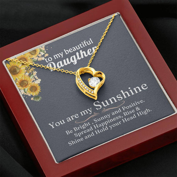 TO MY BEAUTIFUL DAUGHTER - You are my Sunshine