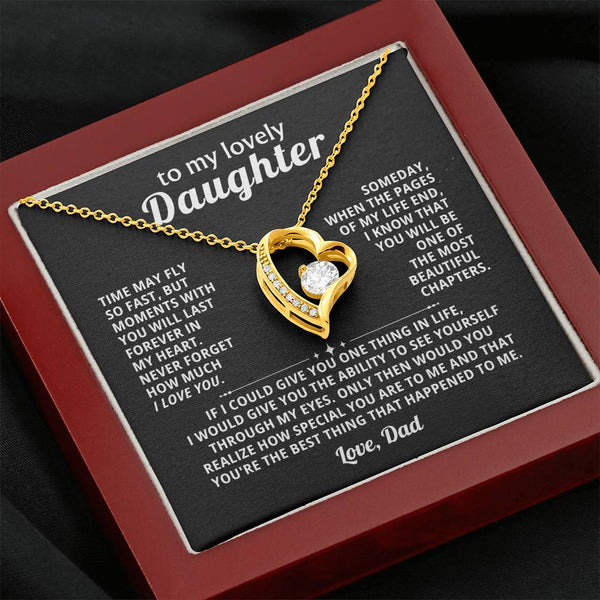 TO MY LOVELY DAUGHTER, Moments with you will last forever in my heart [Only a few left]