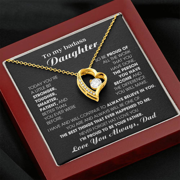 [ Forever Love ] To My Badass Daughter, I'm proud to be your Father