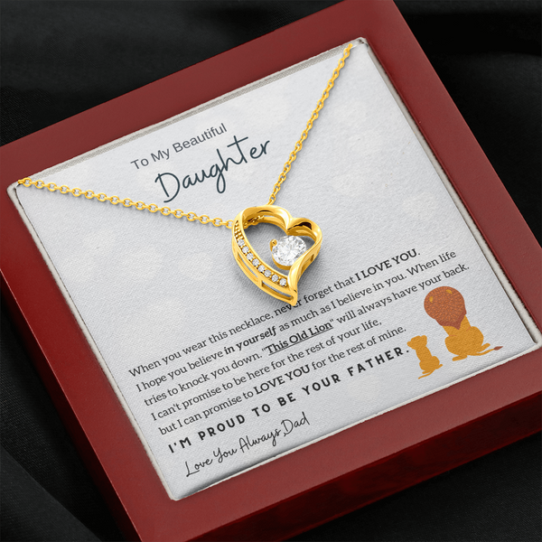 To My Beautiful Daughter, I'm Proud To Be Your Father