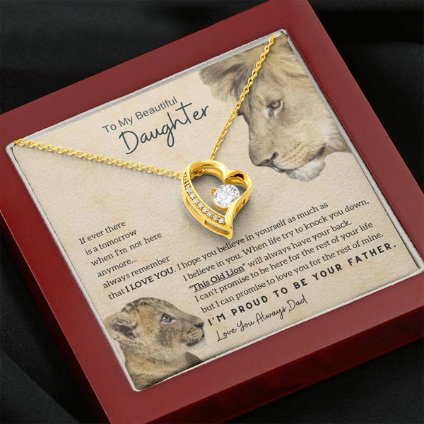 To My Beautiful Daughter - This Old Lion will always have your back