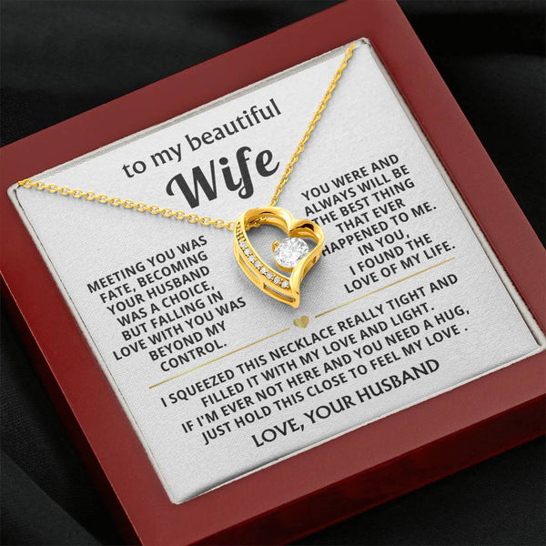 (Only a few left) To My Beautiful Wife - hold this close to feel my love