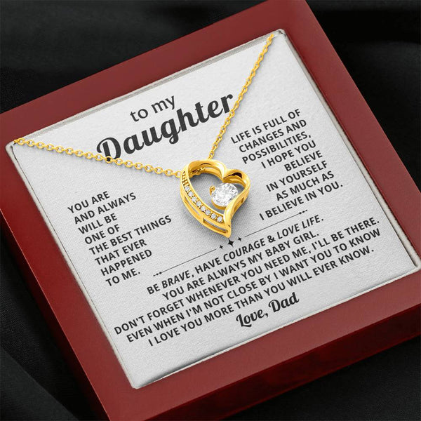 (Only a few left) TO MY DAUGHTER - BE BRAVE, HAVE COURAGE