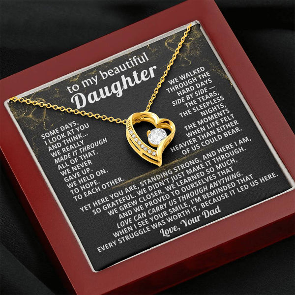 TO MY BEAUTIFUL DAUGHTER, We walked through the hard days side by side