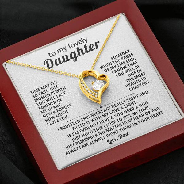 TO MY LOVELY DAUGHTER, Moments with you will last forever in my heart (Almost Gone)