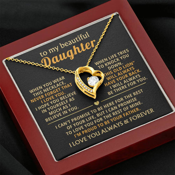 (Almost Gone) To My Beautiful Daughter - I will always be there for you [ Forever love necklace ]