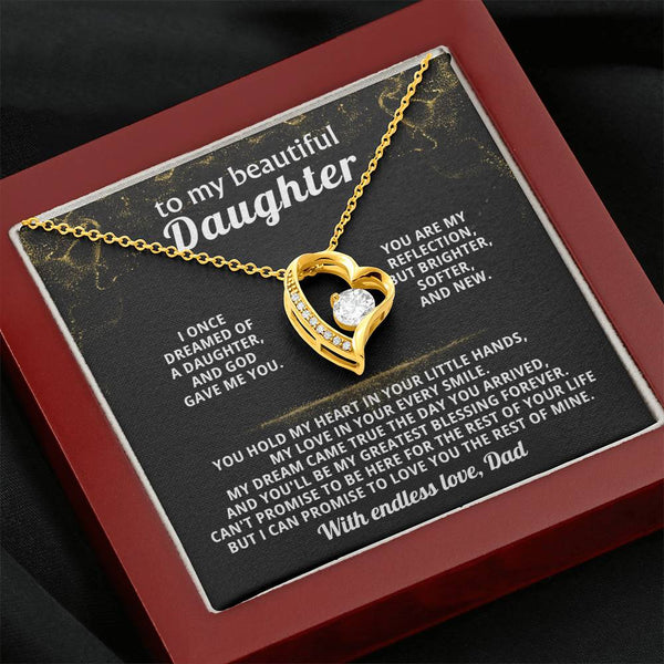 To my beautiful Daughter,  You hold my heart in your little hands