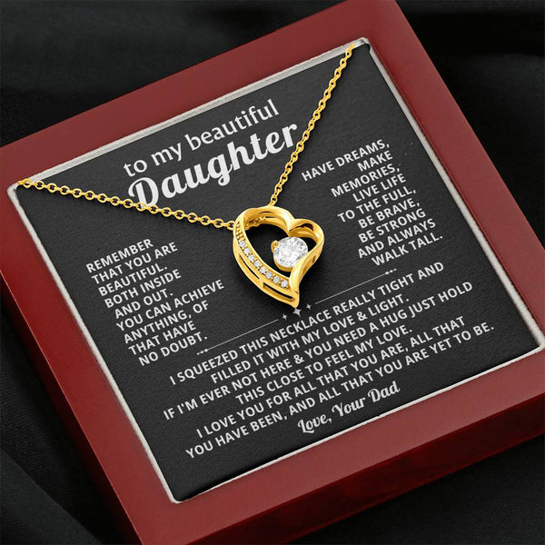 TO MY BEAUTIFUL DAUGHTER,  I love you for all that you are