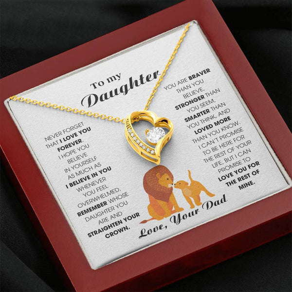 (Almost Sold Out) To My Daughter, Never Forget That I Love You Forever