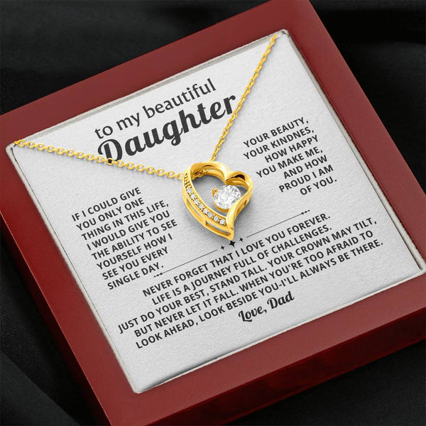 To My beautiful Daughter - Look beside you-I'll always be there (Almost Gone)