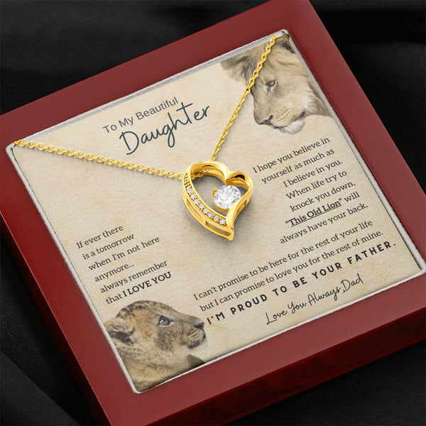 To My Beautiful Daughter - This Old Lion will always have your back [Only a few left]