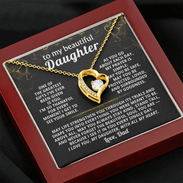 To my beautiful Daughter, One of the greatest gifts I’ve ever been given is you