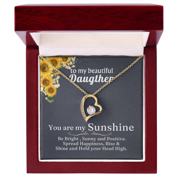 TO MY BEAUTIFUL DAUGHTER - You are my Sunshine