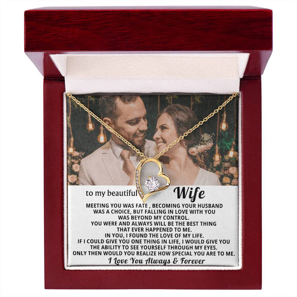 To My Beautiful Wife - In you I found the love of my life - Personalized
