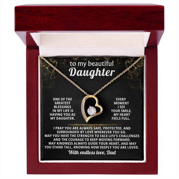 TO MY BEAUTIFUL DAUGHTER, One of the greatest blessings in my life is having you as my daughter
