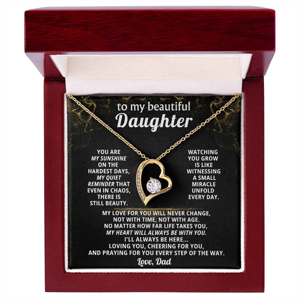 TO MY BEAUTIFUL DAUGHTER, Watching you grow is like witnessing a small miracle unfold every day