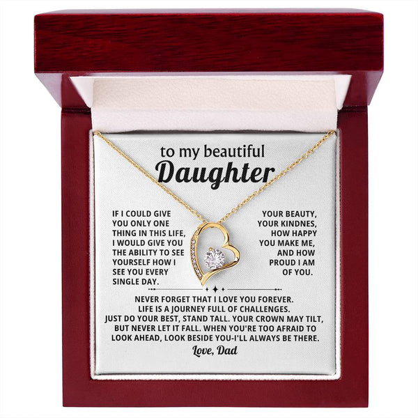 To My beautiful Daughter - Look beside you-I'll always be there (Almost Gone)